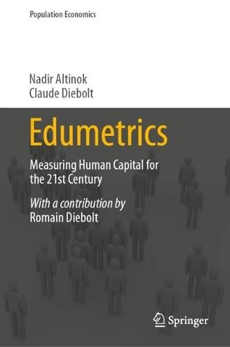 Edumetrics: Measuring Human Capital for the 21st Century