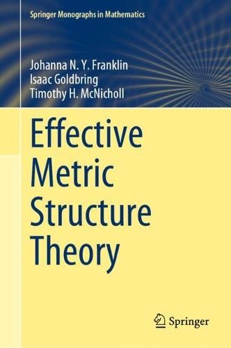 Effective Metric Structure Theory
