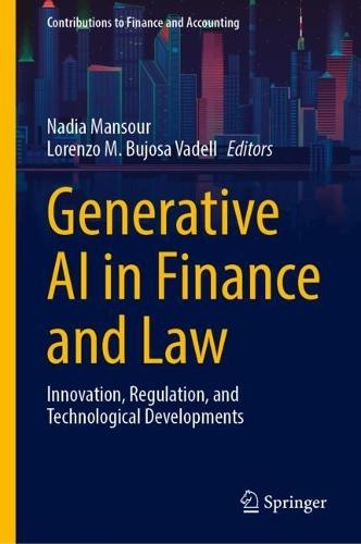 Generative AI in Finance and Law: Innovation, Regulation, and Technological Developments