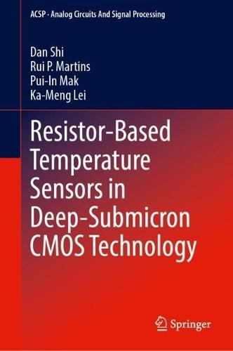 Resistor-Based Temperature Sensors in Deep-Submicron CMOS Technology