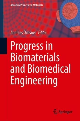 Progress in Biomaterials and Biomedical Engineering