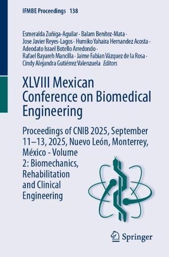 XLVIII Mexican Conference on Biomedical Engineering: Proceedings of CNIB 2025, September 11–13, 2025, Nuevo León, Monterrey, México - Volume 2: Biomechanics, Rehabilitation and Clinical Engineering