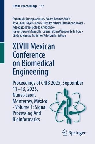 XLVIII Mexican Conference on Biomedical Engineering: Proceedings of CNIB 2025, September 11–13, 2025, Nuevo León, Monterrey, México - Volume 1: Signal Processing And Bioinformatics