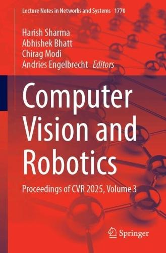 Computer Vision and Robotics: Proceedings of CVR 2025, Volume 3