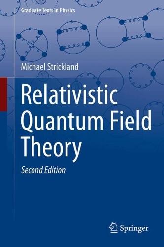 Relativistic Quantum Field Theory