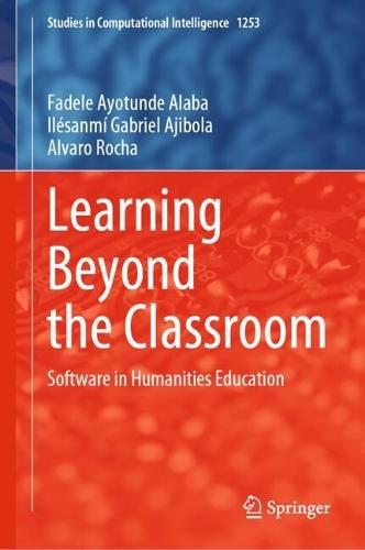 Learning Beyond the Classroom: Software in Humanities Education