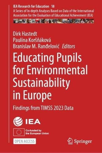 Educating Pupils for Environmental Sustainability in Europe: Findings from TIMSS 2023 Data