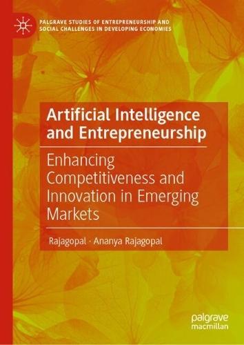 Artificial Intelligence and Entrepreneurship: Enhancing Competitiveness and Innovation in Emerging Markets