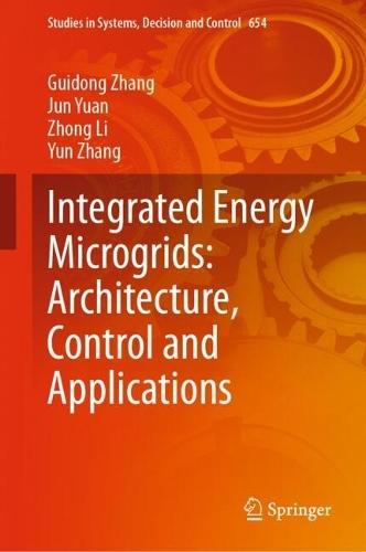 Integrated Energy Microgrids: Architecture, Control and Applications
