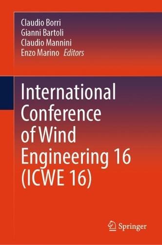 International Conference of Wind Engineering 16 (ICWE 16)