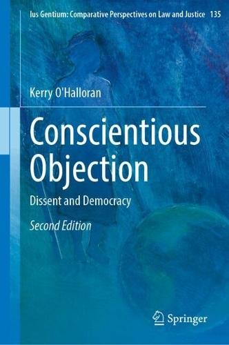 Conscientious Objection: Dissent and Democracy