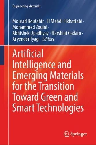 Artificial Intelligence and Emerging Materials for the Transition Toward Green and Smart Technologies