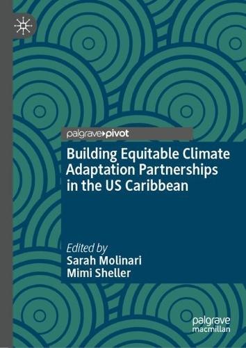 Building Equitable Climate Adaptation Partnerships in the US Caribbean