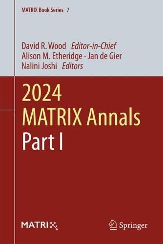 2024 MATRIX Annals, Part I