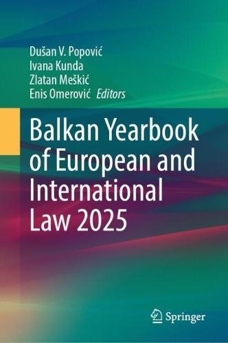 Balkan Yearbook of European and International Law 2025