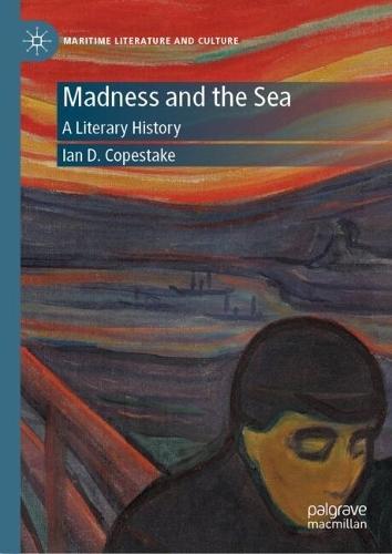 Madness and the Sea: A Literary History