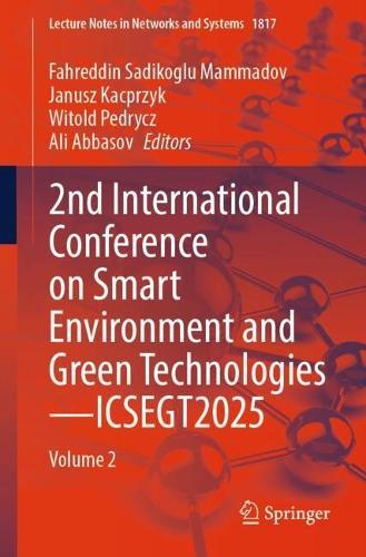 2nd International Conference on Smart Environment and Green Technologies—ICSEGT2025: Volume 2