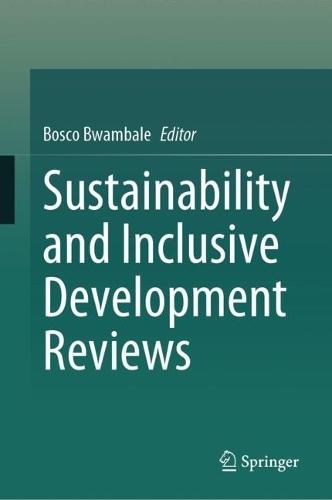 Sustainability and Inclusive Development Reviews