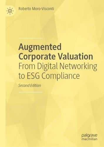 Augmented Corporate Valuation: From Digital Networking to ESG Compliance