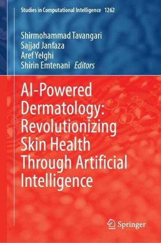 AI-Powered Dermatology: Revolutionizing Skin Health Through Artificial Intelligence