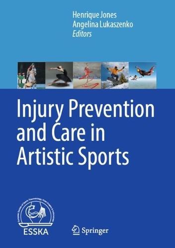 Injury Prevention and Care in Artistic Sports