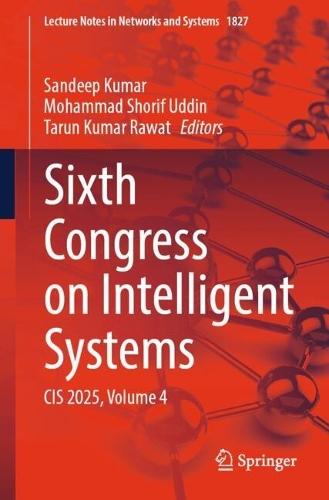 Sixth Congress on Intelligent Systems: CIS 2025, Volume 4