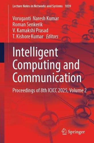 Intelligent Computing and Communication: Proceedings of 8th ICICC 2025, Volume 2