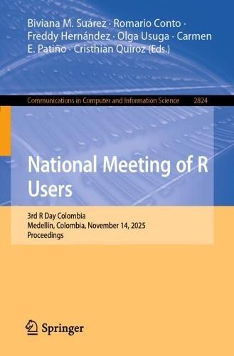 National Meeting of R Users: 3rd R Day Colombia, Medellín, Colombia, November 14, 2025, Proceedings