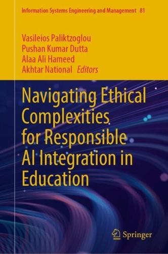 Navigating Ethical Complexities for Responsible AI Integration in Education