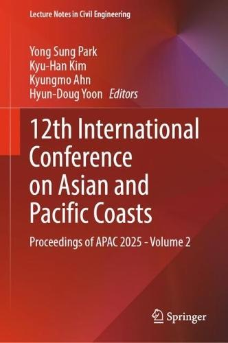 12th International Conference on Asian and Pacific Coasts: Proceedings of APAC 2025 - Volume 2