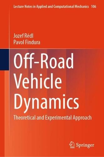 Off-Road Vehicle Dynamics: Theoretical and Experimental Approach