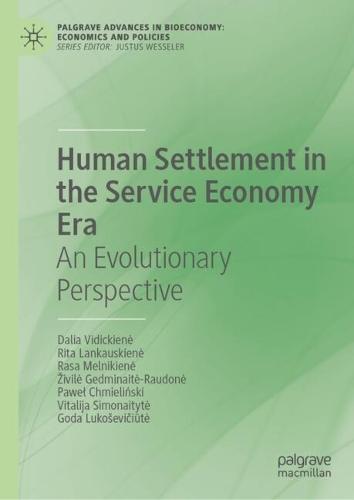 Human Settlement in the Service Economy Era: An Evolutionary Perspective