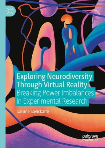 Exploring Neurodiversity Through Virtual Reality: Breaking Power Imbalances in Experimental Research