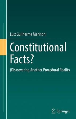 Constitutional Facts?: (Dis)covering Another Procedural Reality
