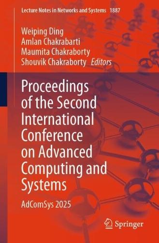 Proceedings of the Second International Conference on Advanced Computing and Systems: AdComSys 2025
