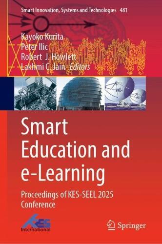 Smart Education and e-Learning: Proceedings of KES-SEEL 2025 Conference