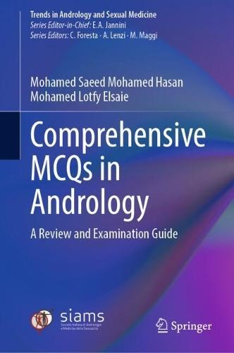 Comprehensive MCQs in Andrology: A Review and Examination Guide