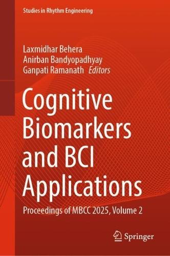 Cognitive Biomarkers and BCI Applications: Proceedings of MBCC 2025, Volume 2