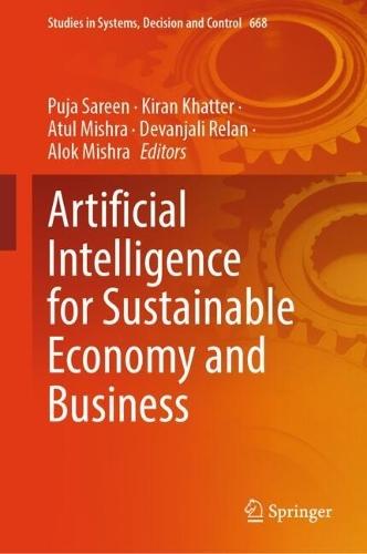Artificial Intelligence for Sustainable Economy and Business