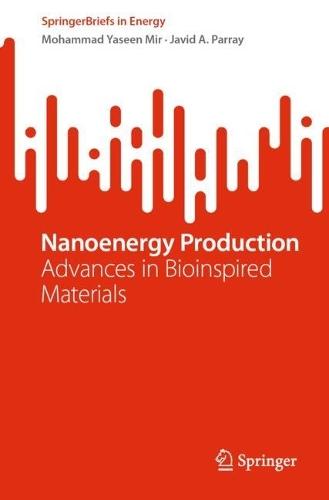 Nanoenergy Production: Advances in Bioinspired Materials