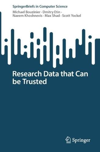 Research Data that Can Be Trusted
