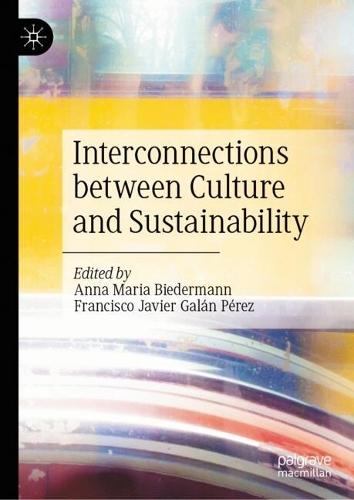 Interconnections between Culture and Sustainability
