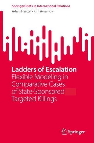 Ladders of Escalation: Flexible Modeling in Comparative Cases of State-Sponsored Targeted Killings