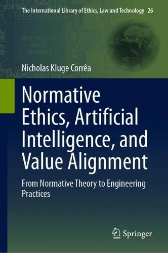 Normative Ethics, Artificial Intelligence, and Value Alignment: From Normative Theory to Engineering Practices
