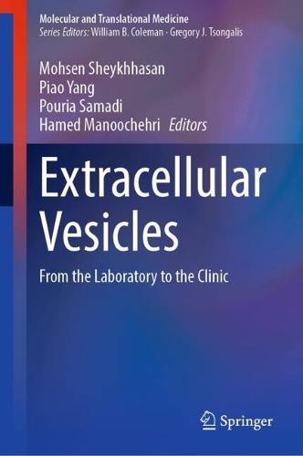 Extracellular Vesicles: From the Laboratory to the Clinic