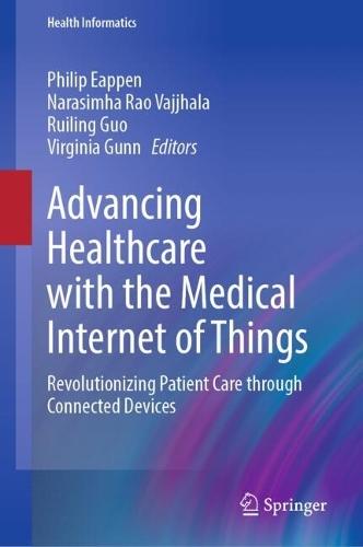 Advancing Healthcare with the Medical Internet of Things: Revolutionizing Patient Care through Connected Devices
