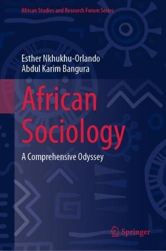 African Sociology: A Comprehensive Odyssey