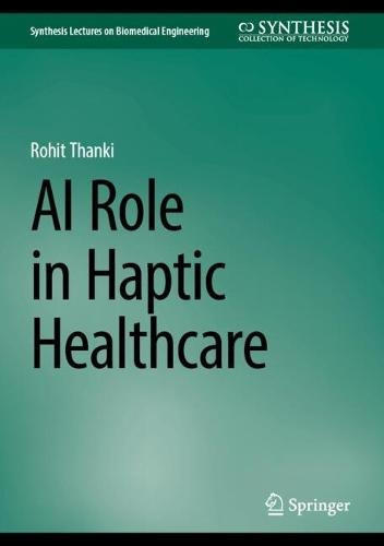 AI Role in Haptic Healthcare