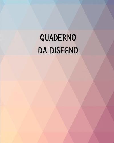 Quaderno da Disegno