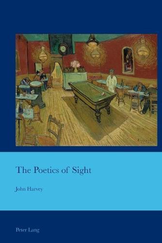The Poetics of Sight